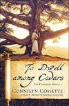 To Dwell among Cedars - The Covenant House Book 1